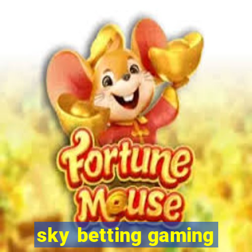 sky betting gaming