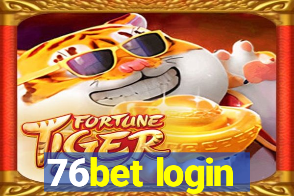 76bet login