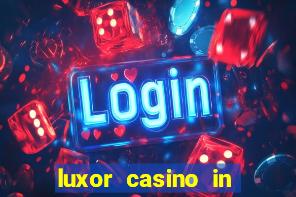 luxor casino in las vegas