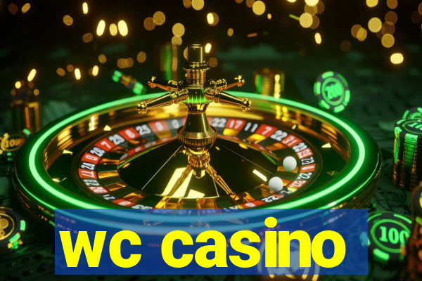 wc casino