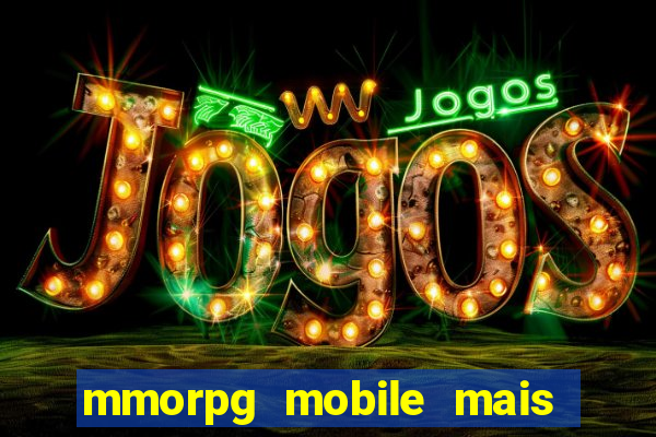 mmorpg mobile mais jogado 2024