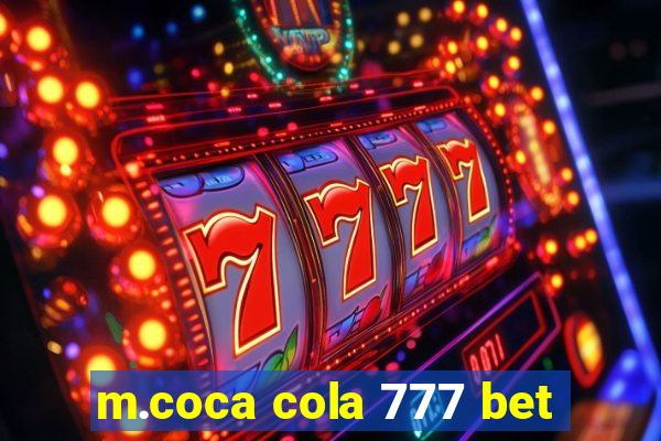 m.coca cola 777 bet