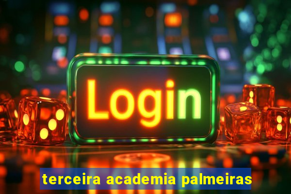 terceira academia palmeiras