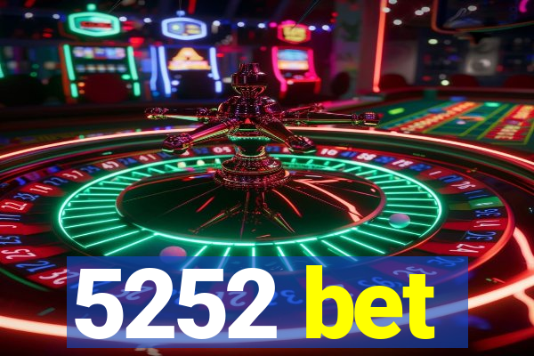 5252 bet