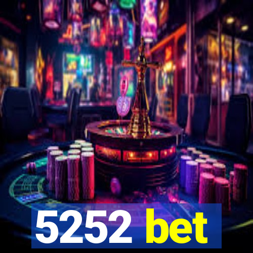 5252 bet