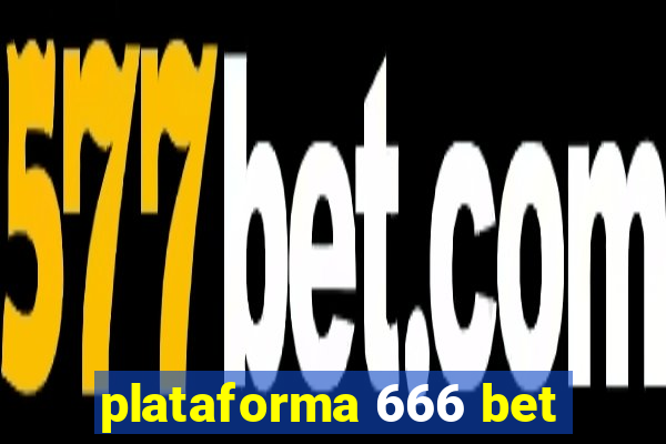 plataforma 666 bet