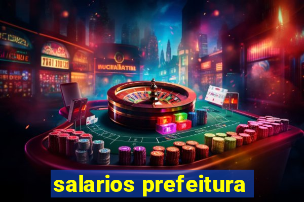 salarios prefeitura