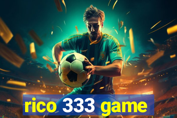 rico 333 game