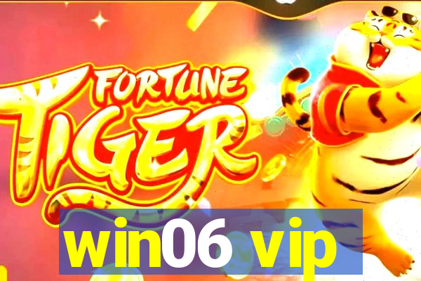 win06 vip