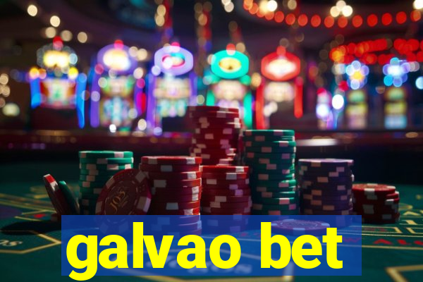 galvao bet