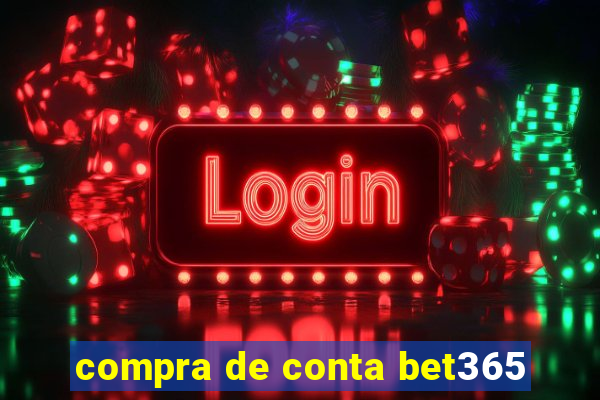 compra de conta bet365