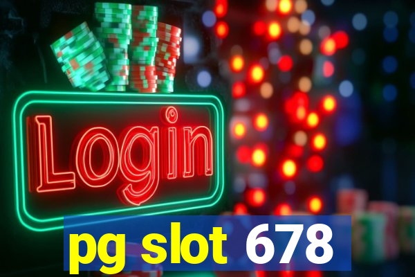 pg slot 678