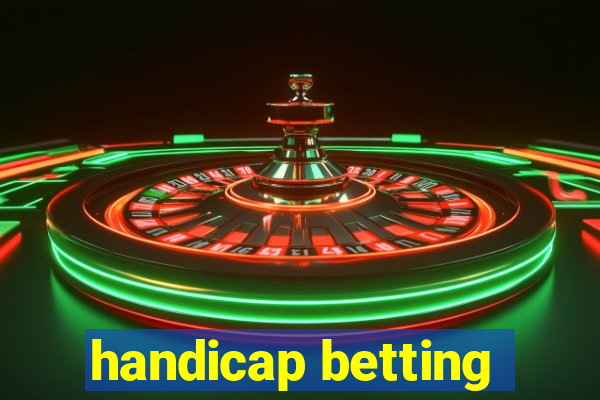 handicap betting