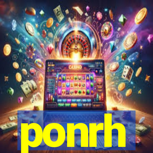 ponrh