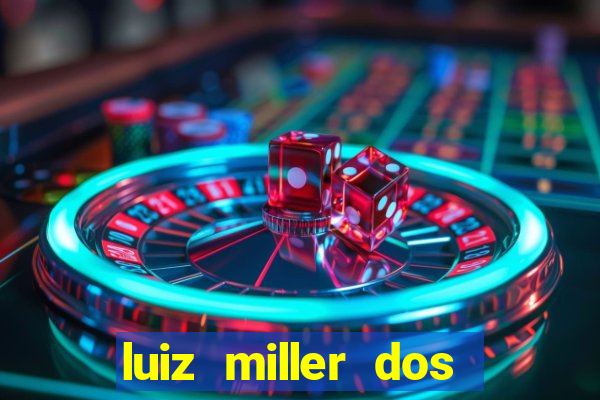 luiz miller dos santos martinho