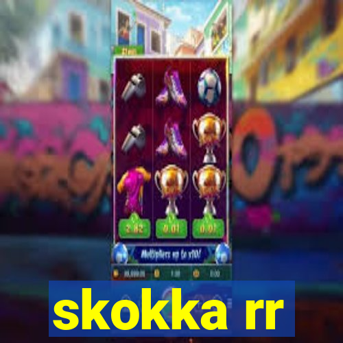 skokka rr