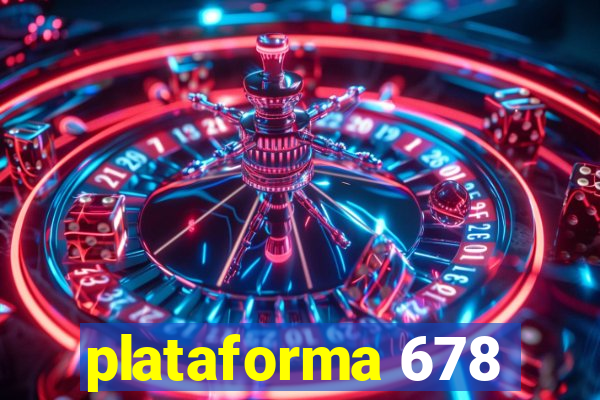 plataforma 678