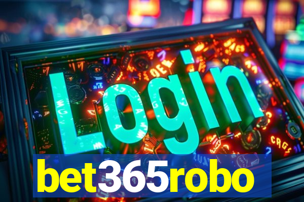 bet365robo