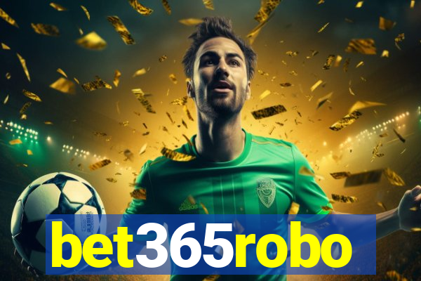 bet365robo