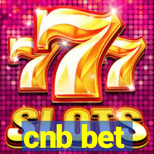 cnb bet