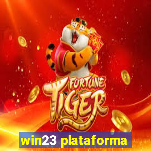 win23 plataforma