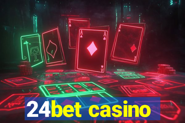 24bet casino