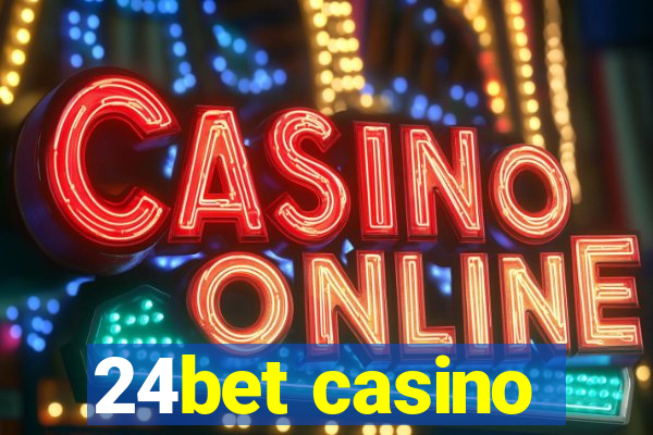 24bet casino