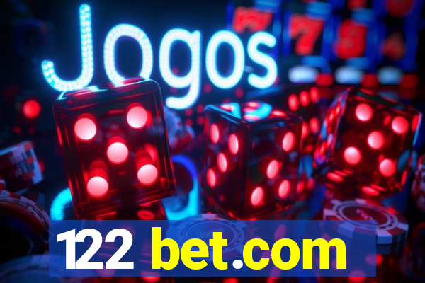 122 bet.com