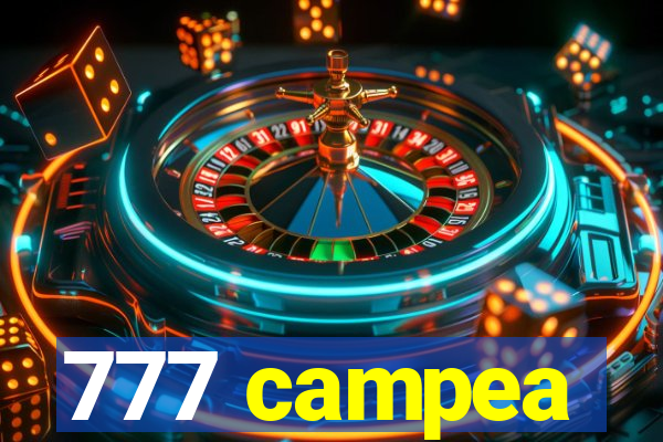 777 campea