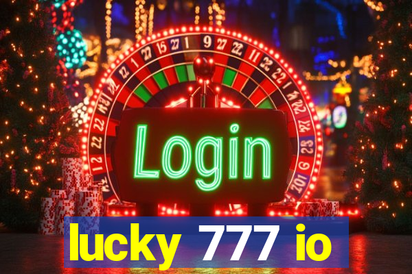 lucky 777 io