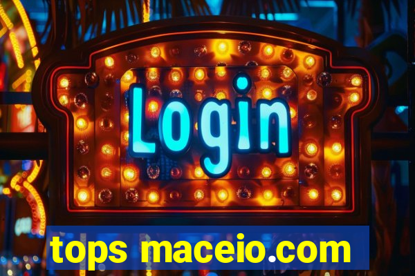 tops maceio.com