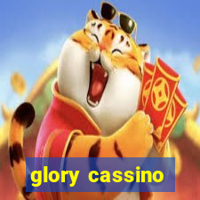 glory cassino