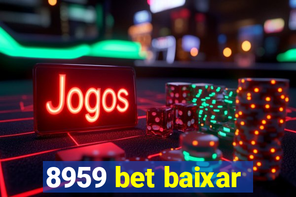 8959 bet baixar