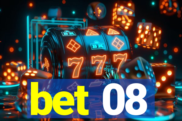 bet 08