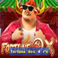 fortuna dos 4 r's do galo