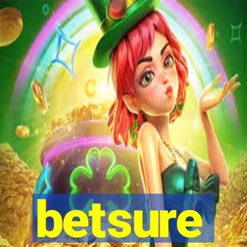 betsure