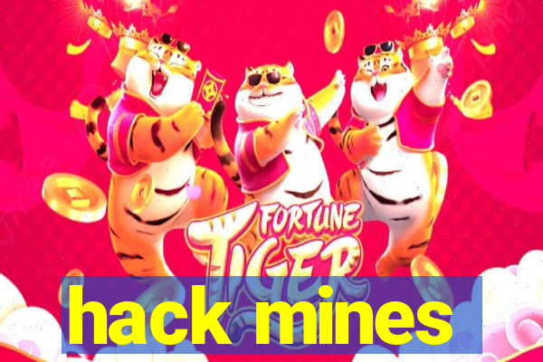 hack mines