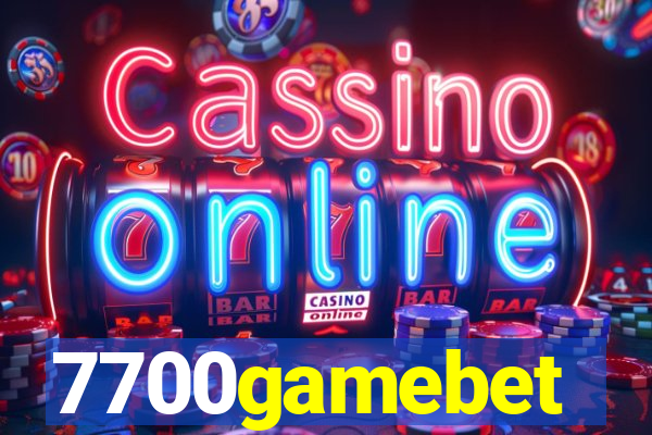 7700gamebet