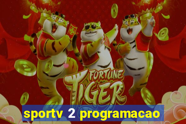 sportv 2 programacao