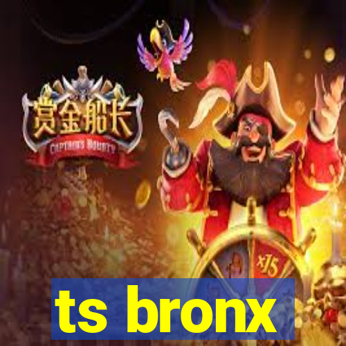 ts bronx