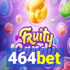 464bet