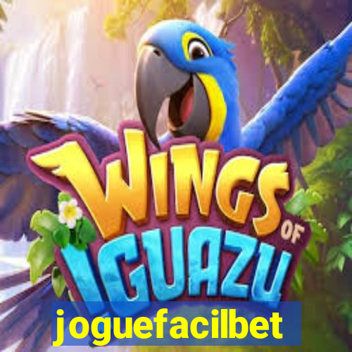 joguefacilbet