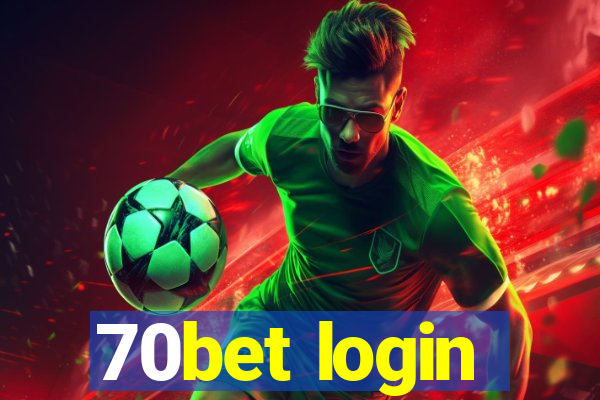 70bet login