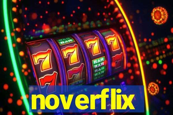 noverflix