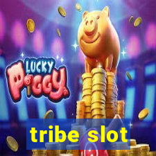 tribe slot