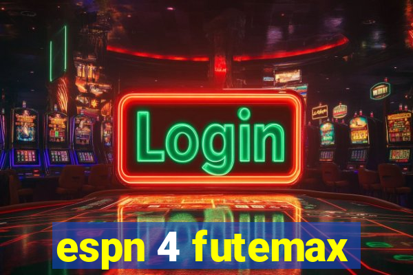 espn 4 futemax