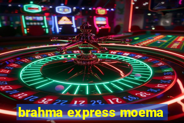 brahma express moema