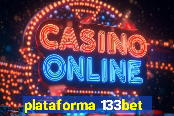 plataforma 133bet