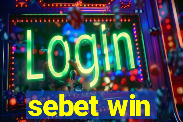 sebet win