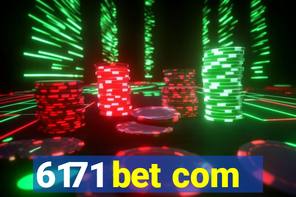 6171 bet com